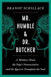 The Memoir SpotMr. Humble & Dr. Butcherby Brandy Schillace