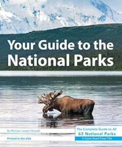 The Memoir SpotYour Guide to the National Parks, and othersby Michael Oswald