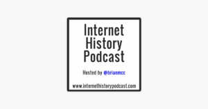 The Product SpotInternet History Podcast